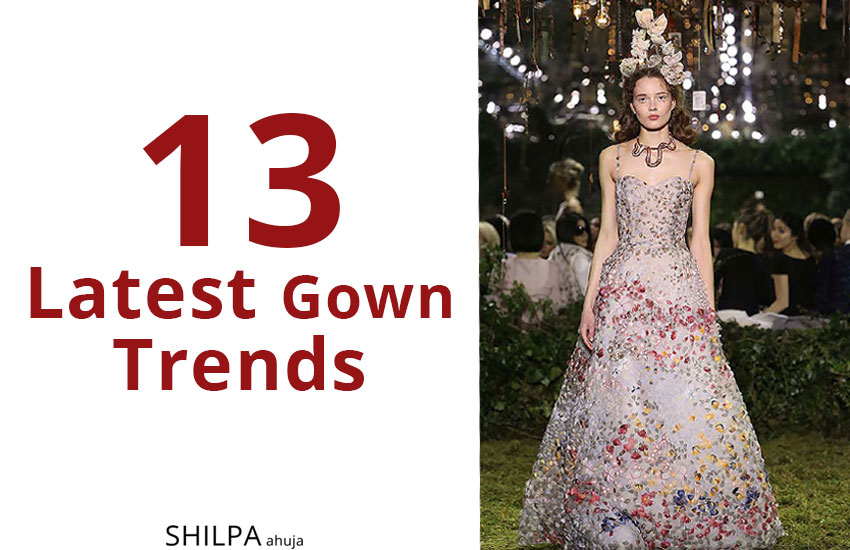 latest gown trends-spring-summer-2017-evening-dresses