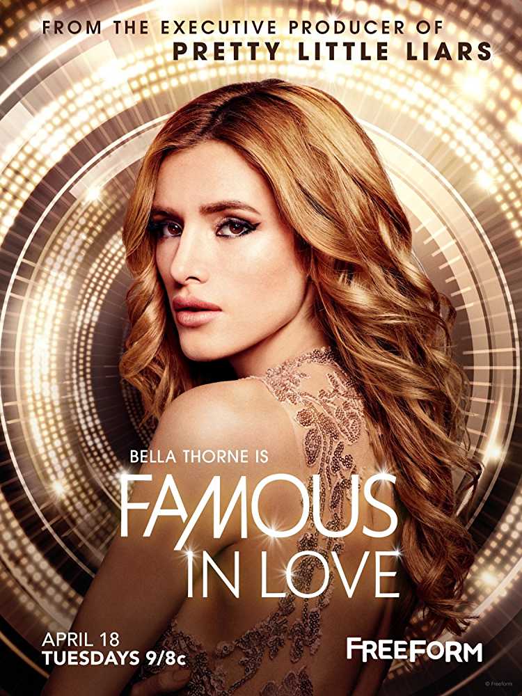 new-girly-tv-series-2017-best-tv-show-for-girls-faamous-in-love-bella-thorne