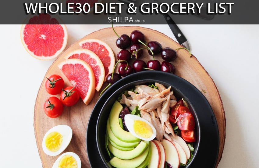 whole30-grocery-list-diet-wellness-fad-health