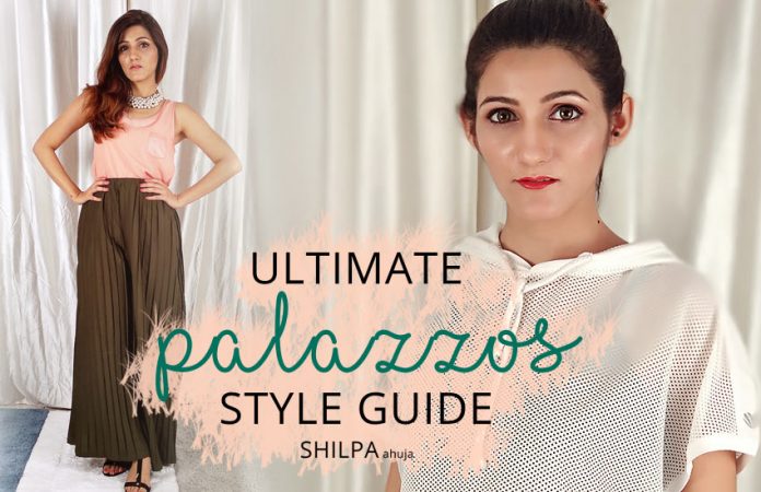 How To Wear Palazzos: Ultimate Guide With 11 Palazzo Pants Outfits