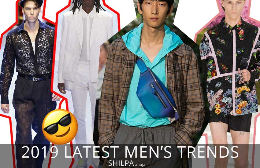 mens-fashion-trends-spring-summer-2019-ss19-style-advice-tips