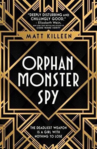 orphan-monster-spy-latest-chick-flick-books-2018