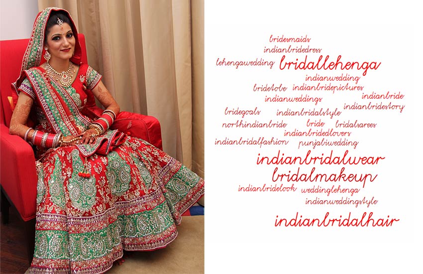 Indian bridal lehenga Instagram hashtags ethnic style gown traditional wear top