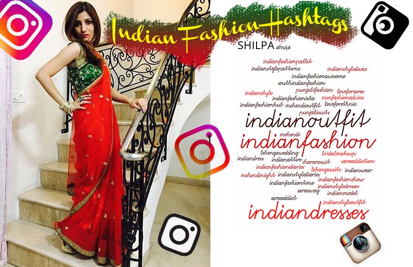 indian-fashion-hashtags Top Trending Hashtags in India