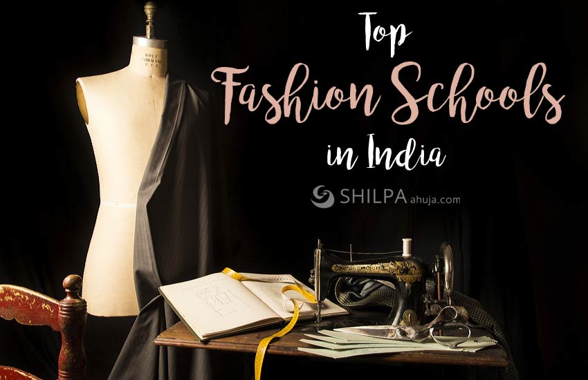 Top Fashion Schools In India