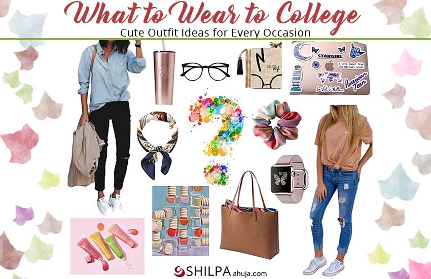 what-to-wear-to-college-india-outfit-ideas