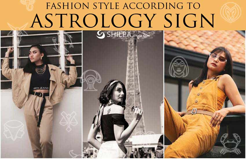 style zodiac sign Fashion-According-to-Astrology