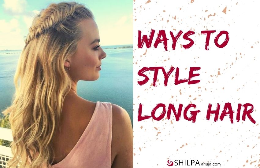 Ways to Style Long Hair-margot-robbie-hairstyles