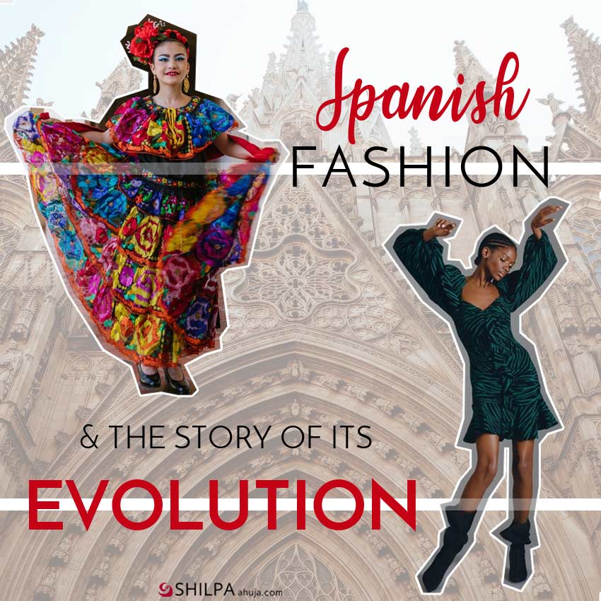 Spanish Fashion History