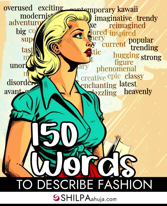 fashion-words-list-150-words-to-describe-fashion-trends